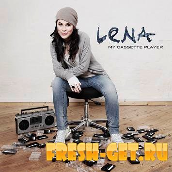 Lena Meyer-Landrut - My Cassette Player 2010