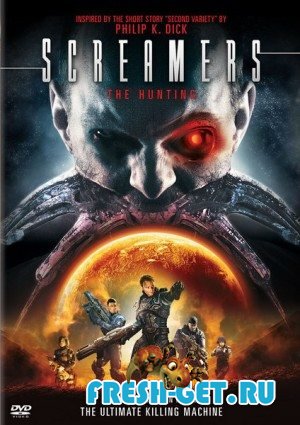 Крикуны 2: Охота / Screamers 2: The Hunting (2009) mp4 240x320